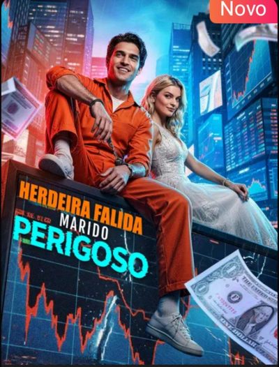 Capa da miniss&eacute;rie Herdeira Falida Marido Perigoso