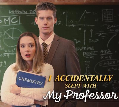 Capa da miniss&eacute;rie I Accidentally Slept With My Professor Eu Dormi Acidentalmente com Meu Professor