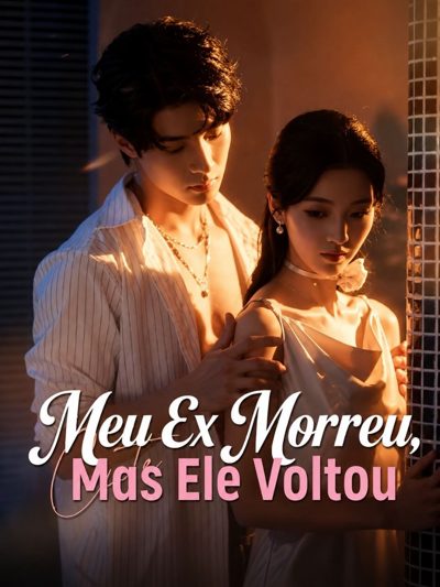 Capa da miniss&eacute;rie Invasão Adorável Meu Ex Morreu, Mas Ele Voltou