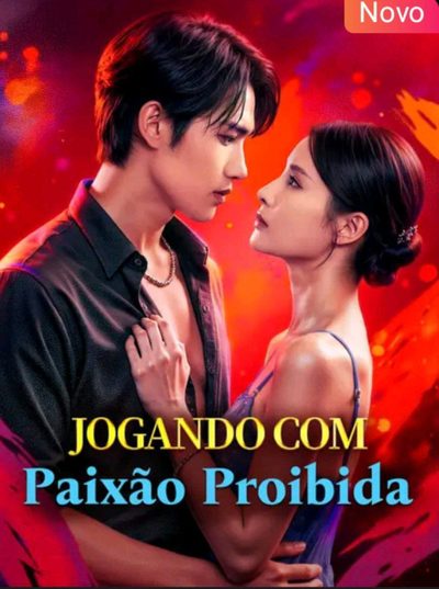 Capa da miniss&eacute;rie Jogando com Paixão Proibida