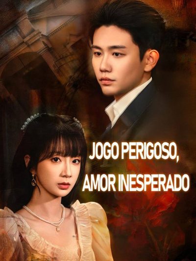 Capa da miniss&eacute;rie Jogo Perigoso, Amor Inesperado​