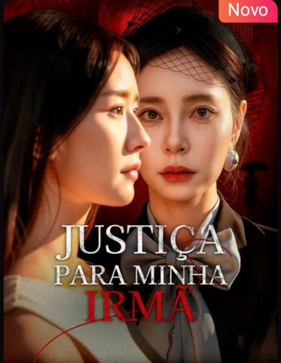 Capa da miniss&eacute;rie Justiça para Minha Irmã