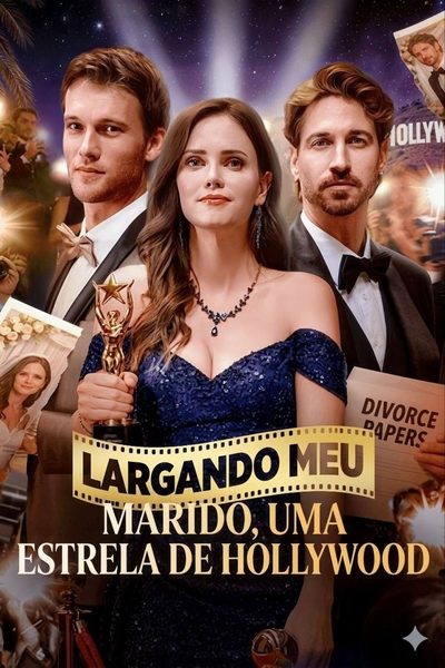 Capa da miniss&eacute;rie Largando Meu Marido, uma Estrela de Hollywood