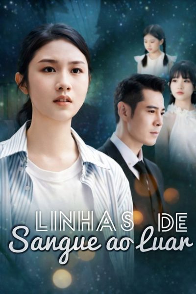 Capa da miniss&eacute;rie Linhas de Sangue ao Luar
