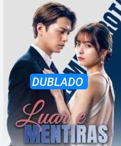 Capa da miniss&eacute;rie Luar e Mentiras dublado