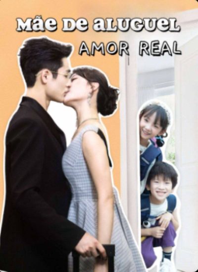 Capa da miniss&eacute;rie Mãe de Aluguel, Amor Real