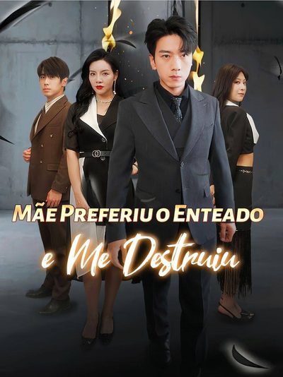 Capa da miniss&eacute;rie Mãe Preferiu o Enteado e Me Destruiu