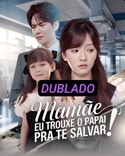 Capa da miniss&eacute;rie Mamãe Eu Trouxe o Papai Pra Te Salvar!