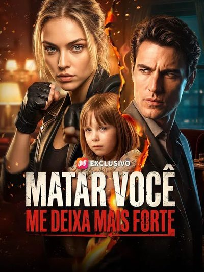 Capa da miniss&eacute;rie Matar Voce Me Deixa Mais Forte