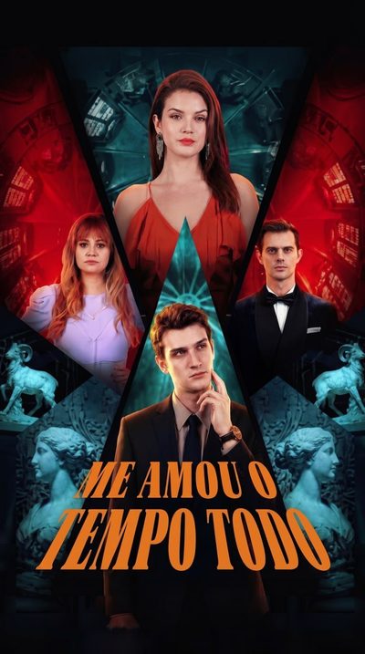 Capa da miniss&eacute;rie Me Amou o Tempo Todo Loved Me All Along