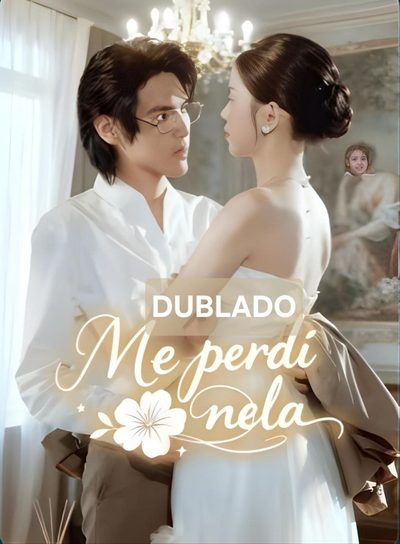 Capa da miniss&eacute;rie Me Perdi Nela dublado