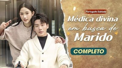 Capa da miniss&eacute;rie Médica Divina em Busca de Marido dublado
