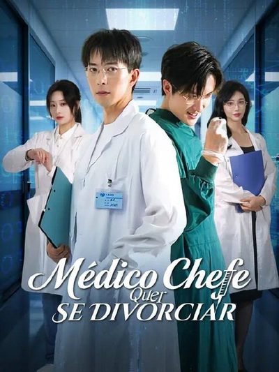 Capa da miniss&eacute;rie Médico Chefe Quer Se Divorciar