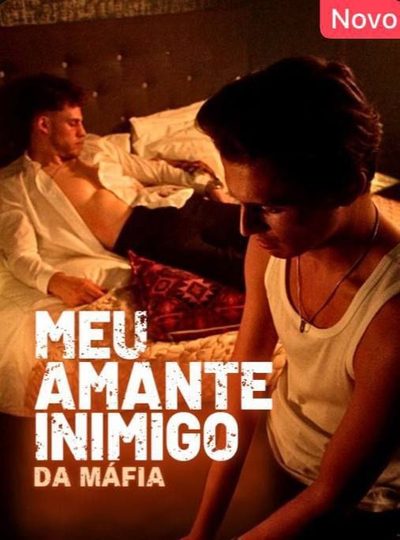 Capa da miniss&eacute;rie Meu Amante Inimigo da Máfia