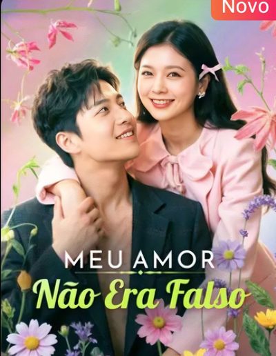 Capa da miniss&eacute;rie Meu Amor Não Era Falso