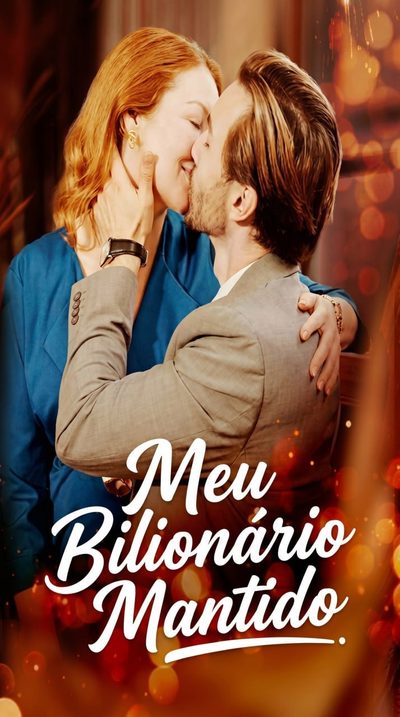 Capa da miniss&eacute;rie Meu Bilionário Mantido
