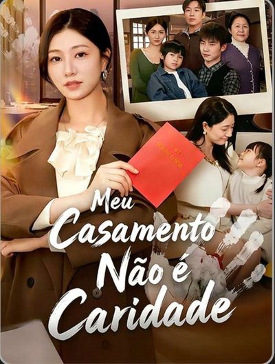 Capa da miniss&eacute;rie Meu Casamento Não É Caridade