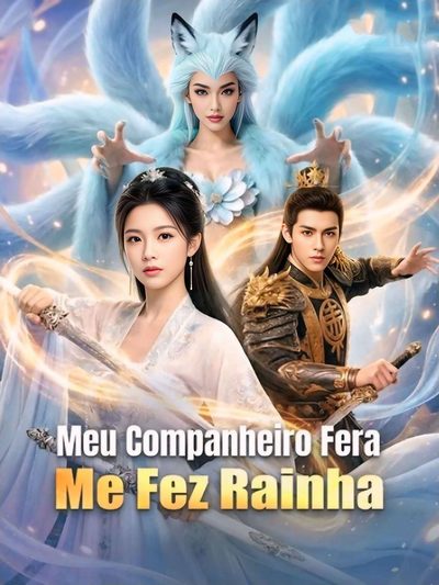 Capa da miniss&eacute;rie Meu Companheiro Fera Me Fez Rainha (dublado) dublado