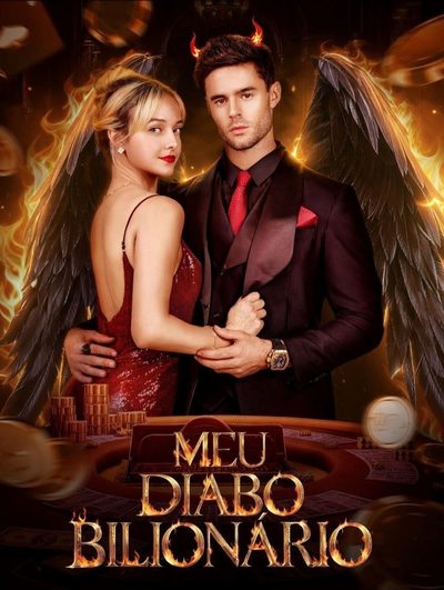 Capa da miniss&eacute;rie Meu Diabo Bilionário My Billionaire Devil