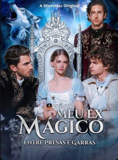 Capa da miniss&eacute;rie Meu Ex Mágica Entre Presas e Garras