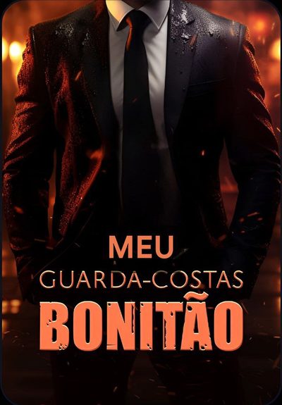 Capa da miniss&eacute;rie Meu Guarda-costa Bonitão