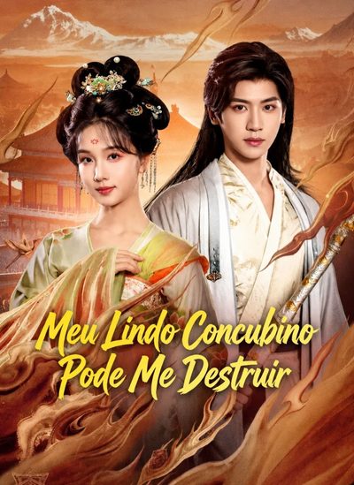 Capa da miniss&eacute;rie Meu Lindo Concubino Pode Me Destruir
