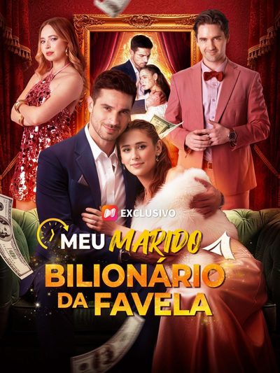 Capa da miniss&eacute;rie Meu Marido Bilionário da Favela