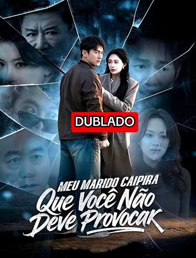 Capa da miniss&eacute;rie Meu Marido Caipira que Você Não Deve Provocar