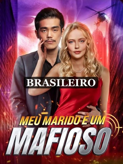 Capa da miniss&eacute;rie Meu Marido É Um Mafioso (brasileira)
