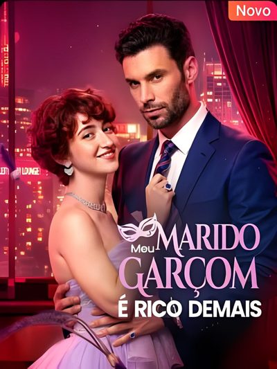 Capa da miniss&eacute;rie Meu Marido Garçom É Rico Demais