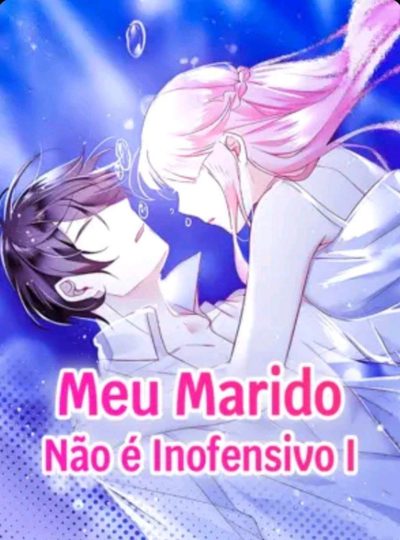 Capa da miniss&eacute;rie Meu Marido Não É Inofensivo 1