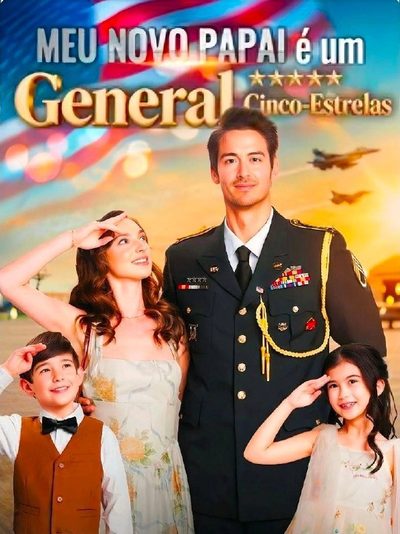 Capa da miniss&eacute;rie Meu Novo Papai É Um General Cinco Estrelas