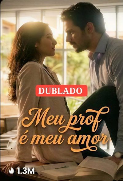 Capa da miniss&eacute;rie Meu Professor É Meu Amor