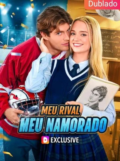 Capa da miniss&eacute;rie Meu Rival, Meu Namorado dublado