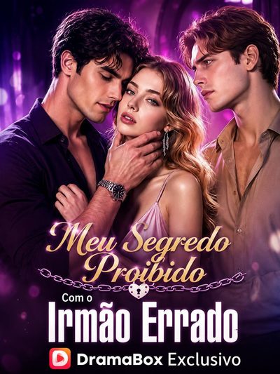 Capa da miniss&eacute;rie Meu Segredo Proibido com o Irmão Errado