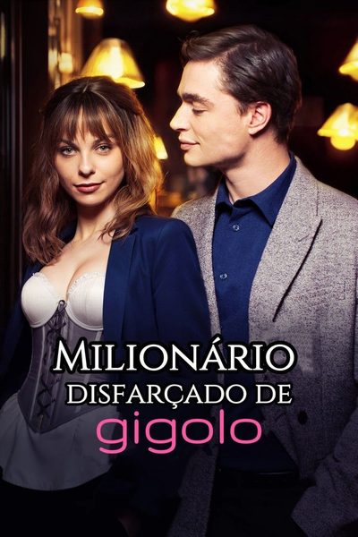 Capa da miniss&eacute;rie Milionário Disfarçado de Gigolo (legendado)