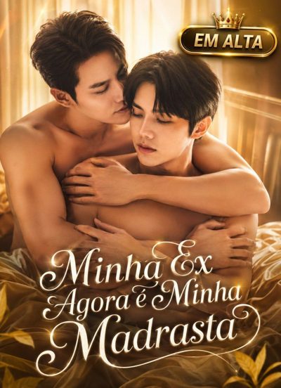 Capa da miniss&eacute;rie Minha Ex Agora É Minha Madrasta