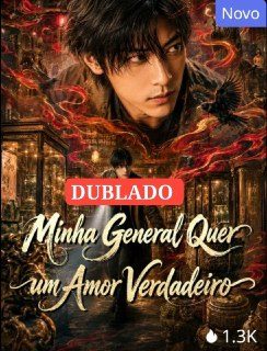 Capa da miniss&eacute;rie Minha General Quer Um Amor Verdadeiro