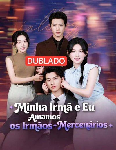 Capa da miniss&eacute;rie Minha Irmã e Eu Amamos os Irmãos Mercenários