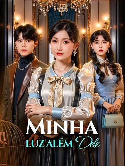 Capa da miniss&eacute;rie Minha Luz Além Dele dublado
