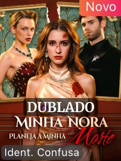 Capa da miniss&eacute;rie Minha Nora Planeja a Minha Morte (dublado) dublado