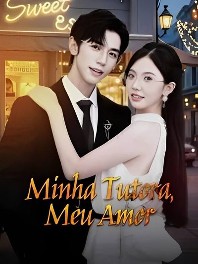 Capa da miniss&eacute;rie Minha Tutora Meu Amor