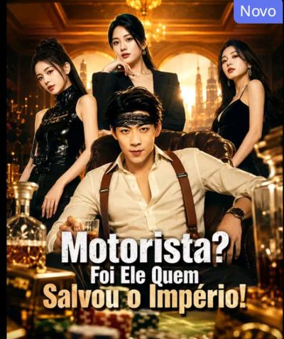 Capa da miniss&eacute;rie Motorista? Foi Ele que Salvou o Império!
