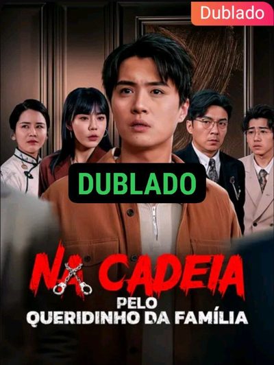 Capa da miniss&eacute;rie Na Cadeia Pelo Queridinho da dublado