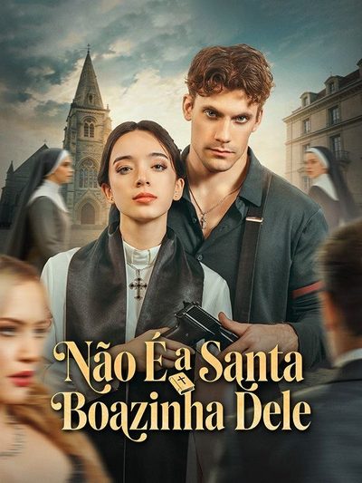 Capa da miniss&eacute;rie Não É a Santa Boazinha Dele