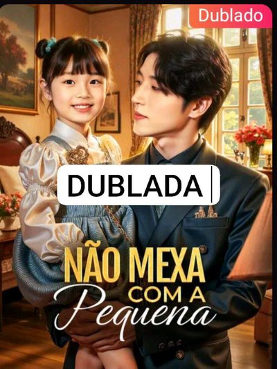 Capa da miniss&eacute;rie Não Mexa com a Pequena dublado
