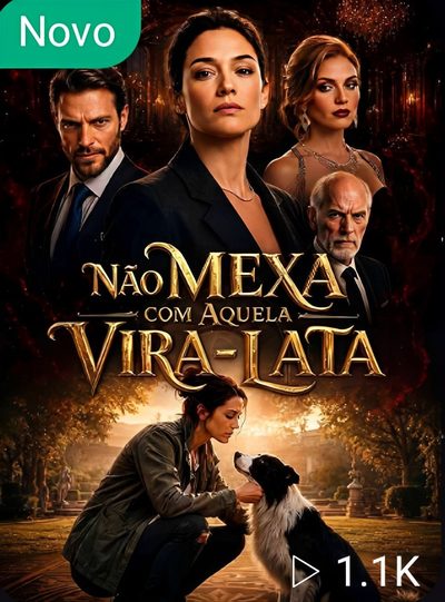 Capa da miniss&eacute;rie Não Mexa com Aquela Vira-lata
