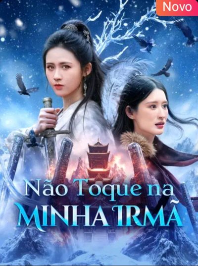 Capa da miniss&eacute;rie Não Toque na Minha Irmã