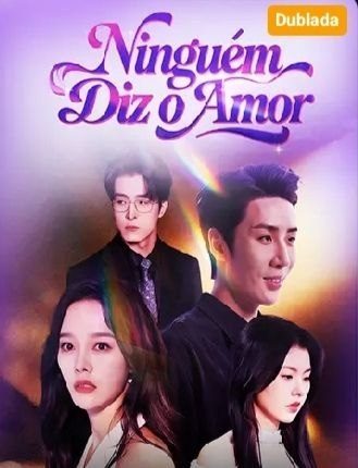 Capa da miniss&eacute;rie Ninguém Diz o Amor