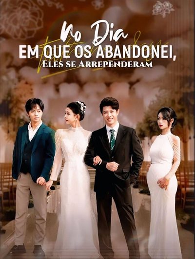 Capa da miniss&eacute;rie No Dia que os Abandonei, Eles Se Arrependeram